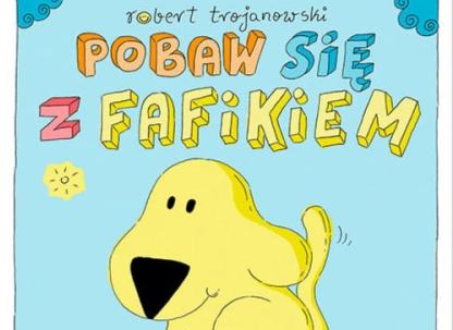 Pobaw się z Fafikiem